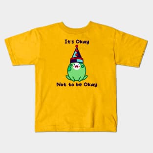 It’s okay not to be okay sad clown frog Kids T-Shirt